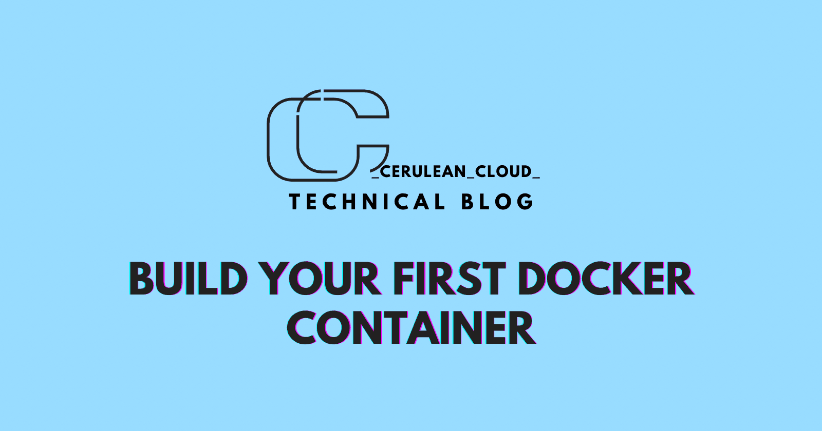 Build your first Docker Container