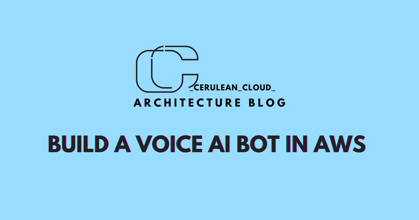 Build an AI powered customer service voice agent on AWS